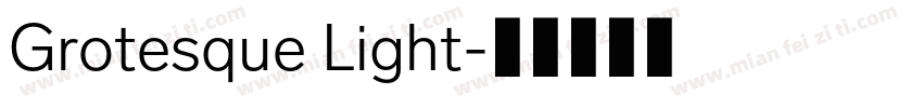 Grotesque Light字体转换